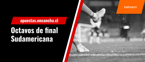 Mejores apuestas Betsson para la ida de los octavos de final de la Copa Sudamericana